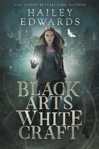 Black Arts, White Craft (Black Hat Bureau, Band 2)