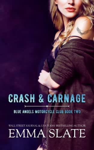 Crash & Carnage: Blue Angels Motorcycle Club