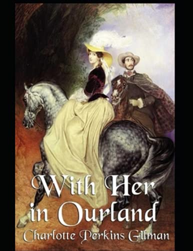 With Her in Ourland Annotated