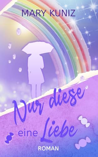 Nur diese eine Liebe (»Begegnungen-Reihe«, Band 3)