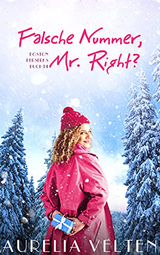 Falsche Nummer, Mr. Right? (Boston Berserks 14)