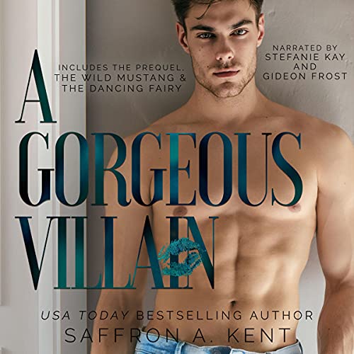 A Gorgeous Villain: St. Mary's Rebels, Book 2