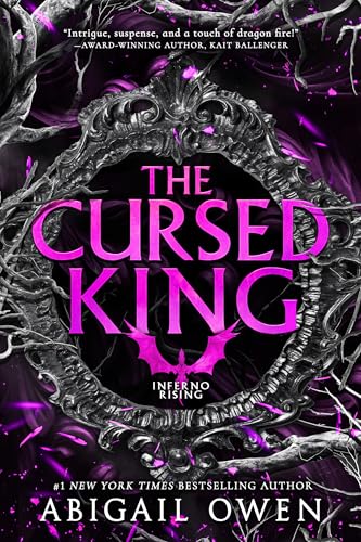 The Cursed King (Inferno Rising Book 4)
