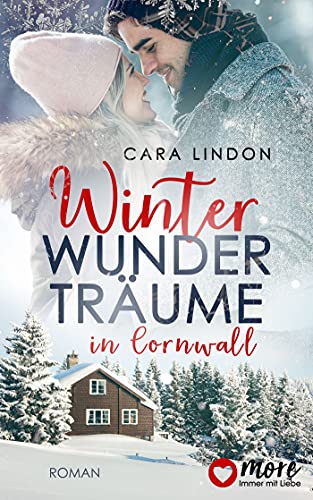 Winterwunderträume in Cornwall (Cornwallträume 5)