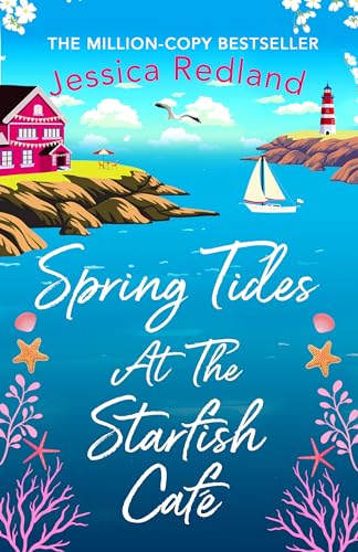 Spring Tides at The Starfish Café: The BRAND NEW emotional, uplifting read from Jessica Redland