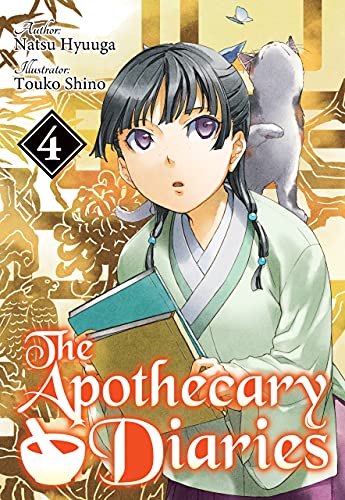 The Apothecary Diaries: Volume 4 (Light Novel) (The Apothecary Diaries (Light Novel))