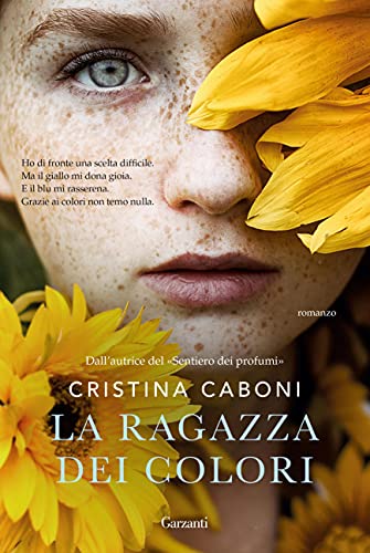 La ragazza dei colori (Italian Edition)
