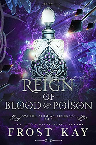 Reign of Blood and Poison (The Aermian Feuds)