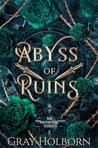 Abyss of Ruins (The Protector Guild Book 5)
