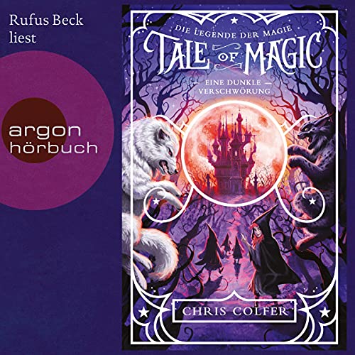 Eine dunkle Verschwörung: Tale of Magic - Die Legende der Magie 2
