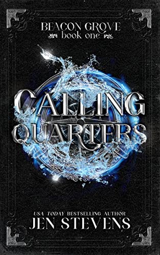 Calling Quarters (Beacon Grove Book 1)