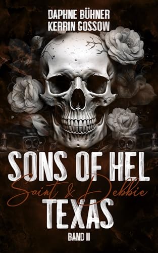 Sons of Hel - Texas: Saint & Debbie (SoH 5)