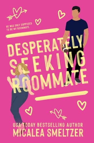 Desperately Seeking Roommate