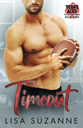 Timeout (Vegas Aces: The Quarterback, Band 3)