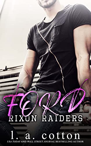 Rixon Raiders - FORD (Die Rixon Raiders 2)