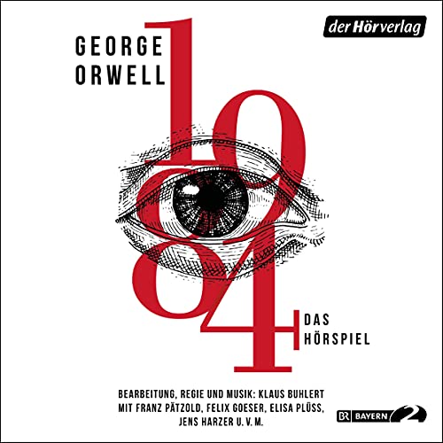 1984: Das Hörspiel
