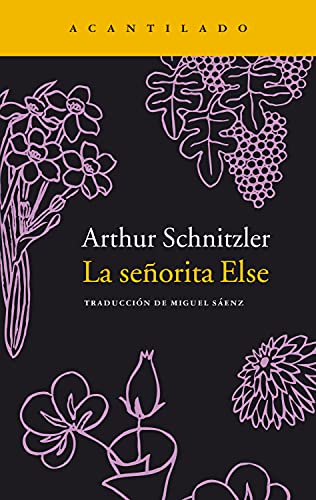 La señorita Else (Narrativa del Acantilado nº 8) (Spanish Edition)