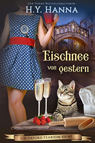Eischnee von gestern (Ein Oxford-Tearoom-Krimi 7)