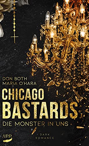 Chicago Bastards: Die Monster in uns (Sempre)