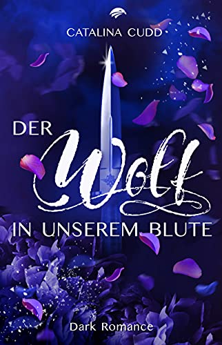 Der Wolf in unserem Blute: Dark Romance (The Pack 4)