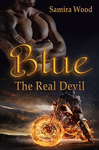 Blue - The Real Devil (Devil Agents M.C. 1)