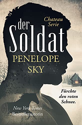Der Soldat (Das Chateau 3)