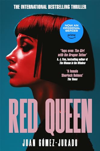 Red Queen: The Award-Winning Thriller That Has Taken the World By Storm (Antonia Scott Book 1)