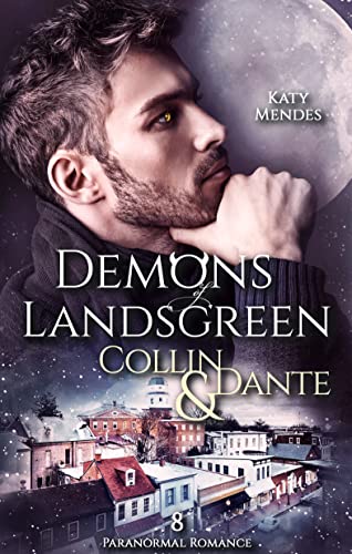 Collin & Dante (Demons of Landsgreen 8)