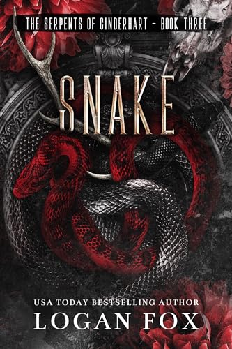 Snake: A Dark College Bully Romance (The Serpents of Cinderhart Academy Book 3)