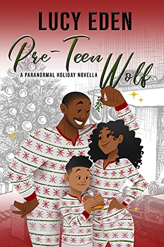 Pre-Teen Wolf (Shifter Escapes Book 3)