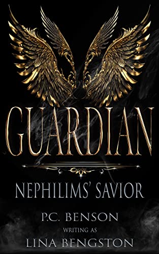 Guardian (Nephilims' Savior: A Dark Paranormal Romance Novel Book 2)