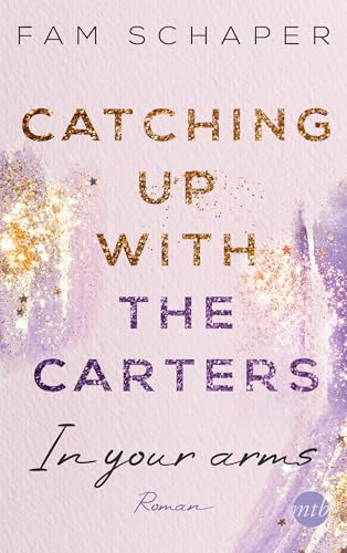 Catching up with the Carters - In your arms