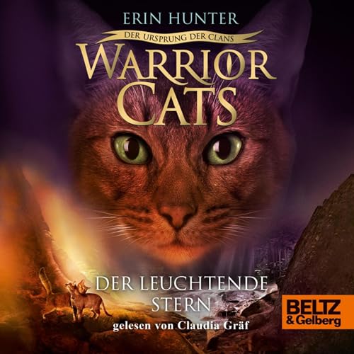 Der Leuchtende Stern: Warrior Cats - Der Ursprung der Clans 4