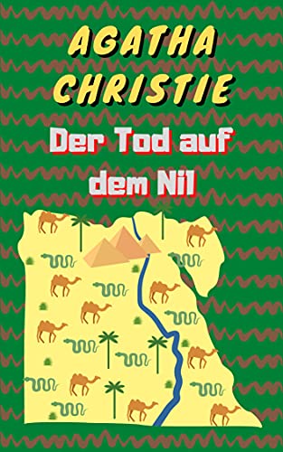 Der Tod auf dem Nil: Agatha Christie