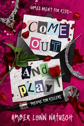 Come Out and Play (Hometown Antihero Book 3)