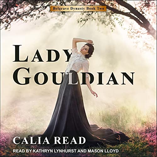 Lady Gouldian: Belgrave Dynasty Series, Book 2