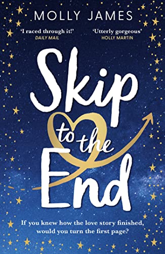 Skip to the End: the perfect love story to curl up with this spring