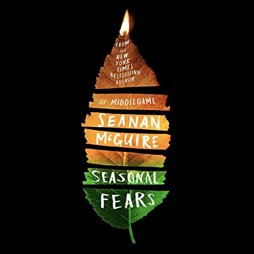 Seasonal Fears