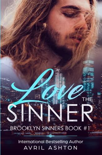 Love The Sinner: An Enemies-to-Lovers, Bi-awakening M/M Romance (Brooklyn Sinners, Band 1)