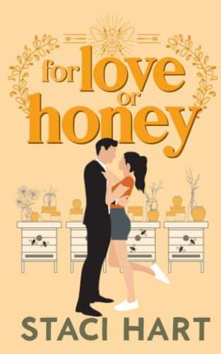 For Love Or Honey (Blum's Bees, Band 1)