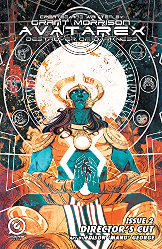 Grant Morrison's Avatarex: Destroyer of Darkness - Director's Cut #2