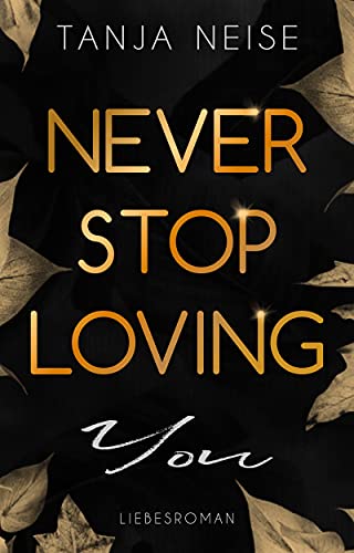 Never Stop Loving You