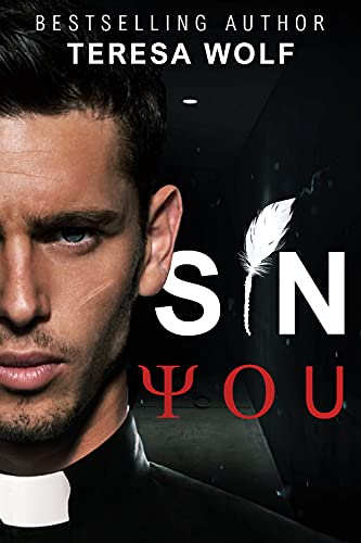Sin You: A Taboo Priest Romance (Dark Tales 5)