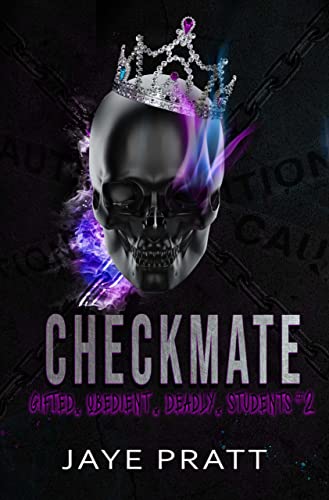 Checkmate: Gifted. Obedient. Deadly. Students 2