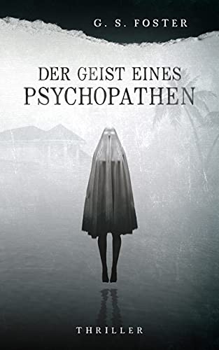Der Geist eines Psychopathen (Penny Archer 1)