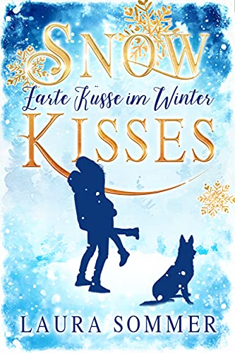 Snow Kisses: Zarte Küsse im Winter