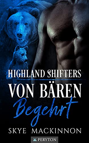 Von Bären Begehrt (Highland Shifters 3)