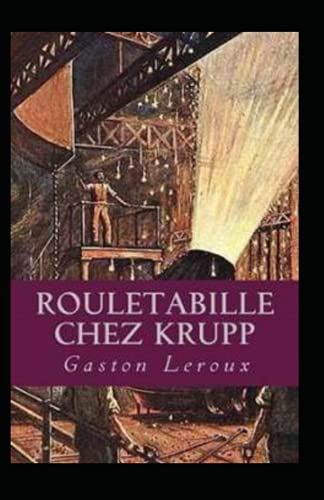 Rouletabille chez Krupp Annoté