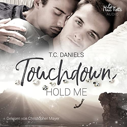 Touchdown - Hold me: Touchdown 1