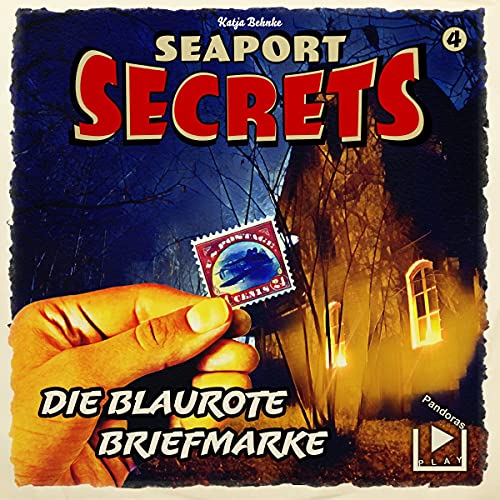 Die blaurote Briefmarke: Seaport Secrets 4